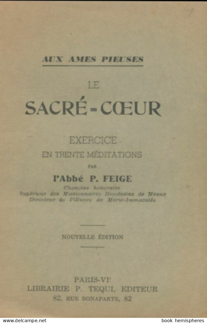 Le Sacré-coeur (0) De P Feige - Religione