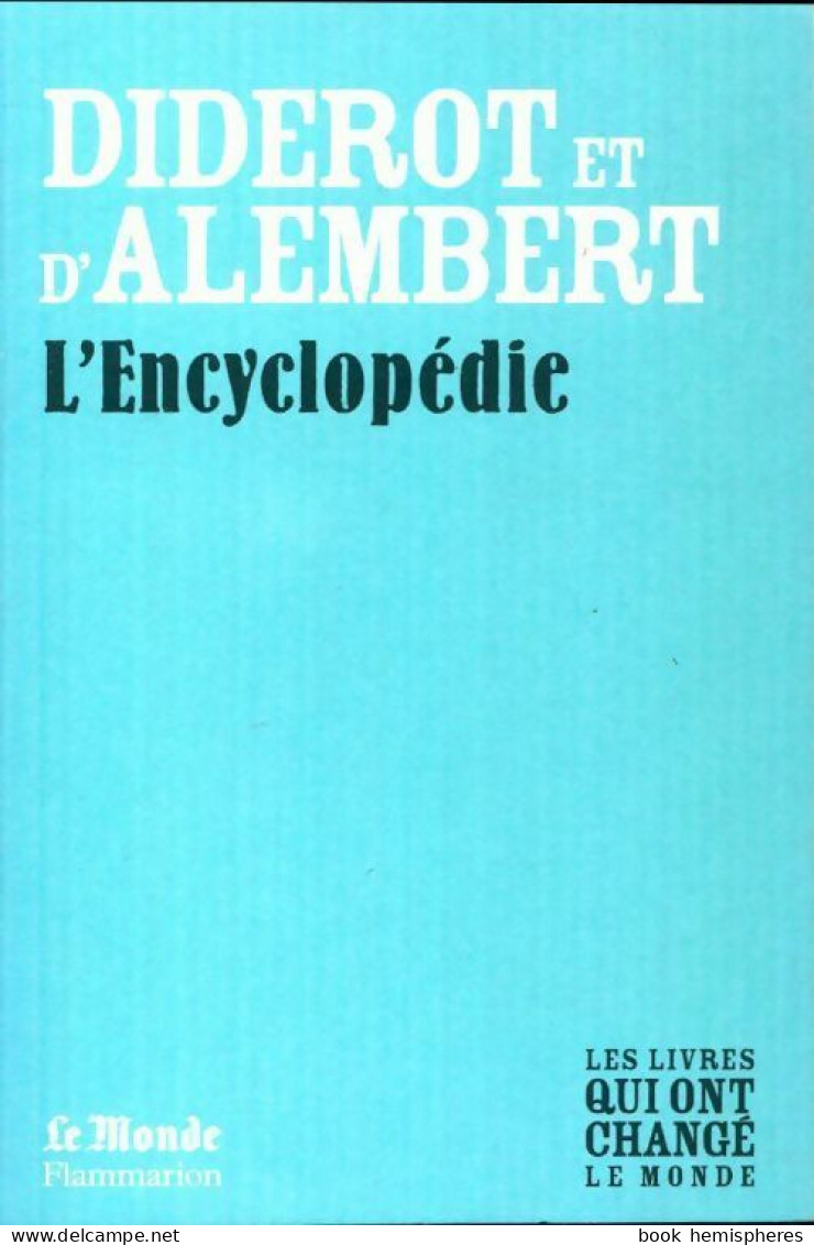 L'encyclopédie (2010) De Denis Diderot - Autres & Non Classés