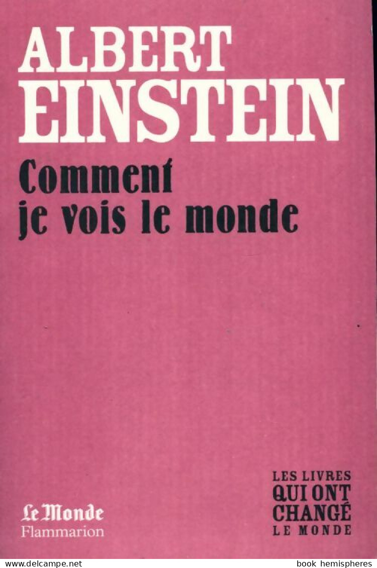 Comment Je Vois Le Monde (2009) De Albert Einstein - Ciencia