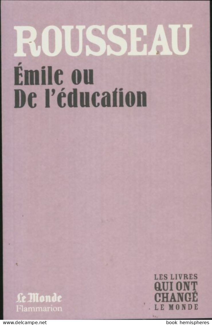 Emile Ou De L'éducation (2009) De Jean-Jacques Rousseau - Psychology/Philosophy