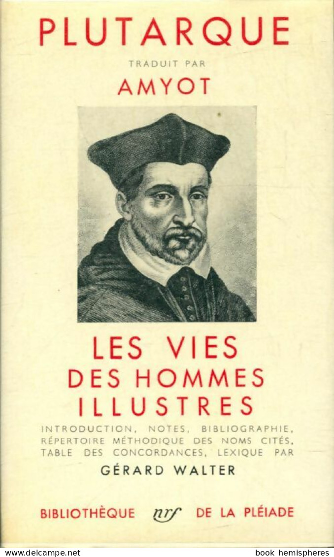 Les Vies Des Hommes Illustres De Plutarque Tome II (1951) De Amyot - Andere & Zonder Classificatie