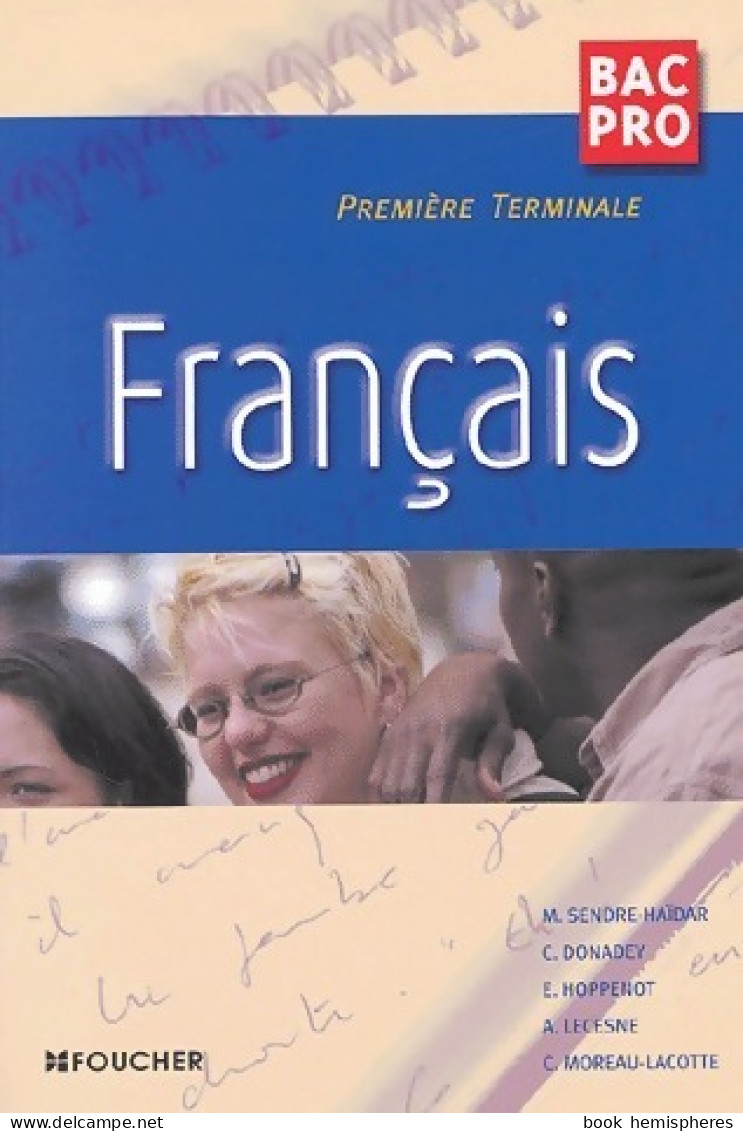 Français Bac Pro (2004) De M. Sendre-Haïdar - 12-18 Ans