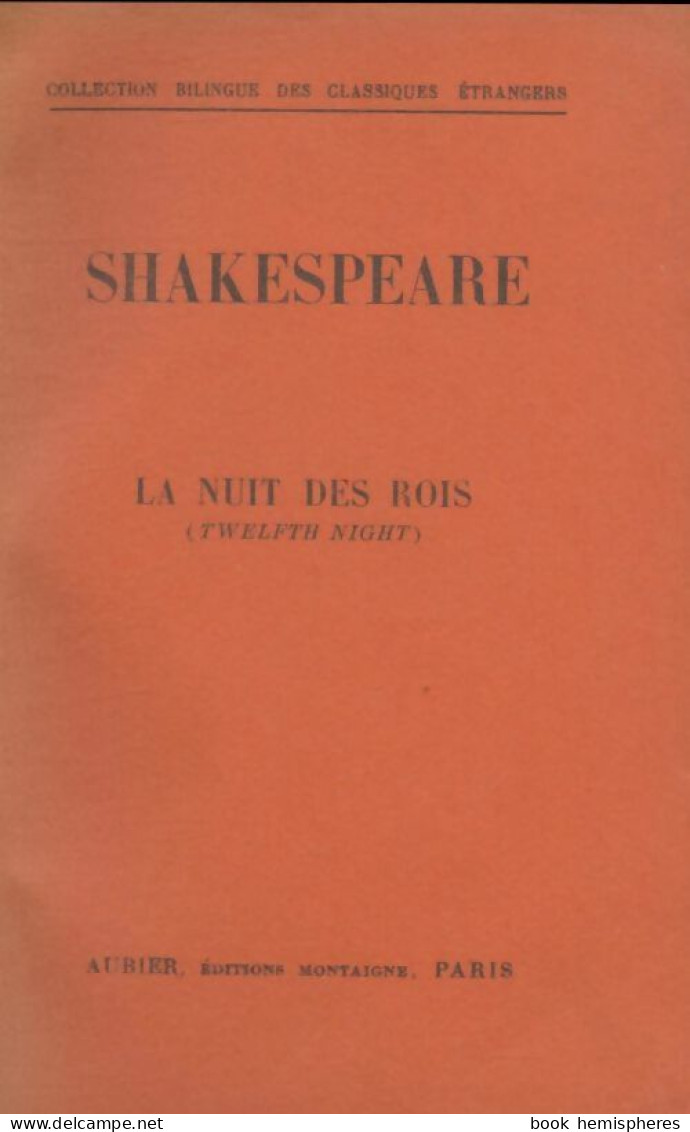 La Nuit Des Rois (1956) De William Shakespeare - Autres & Non Classés