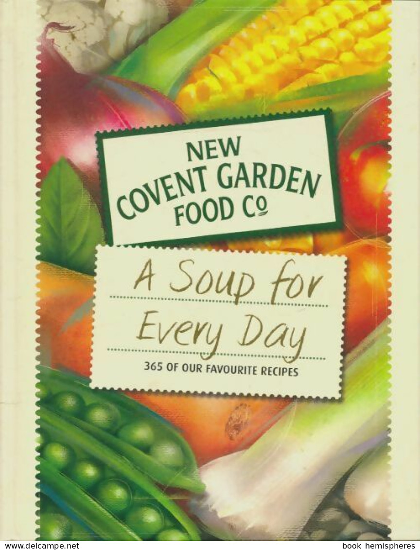 A Soup For Every Day (2010) De Collectif - Gastronomie