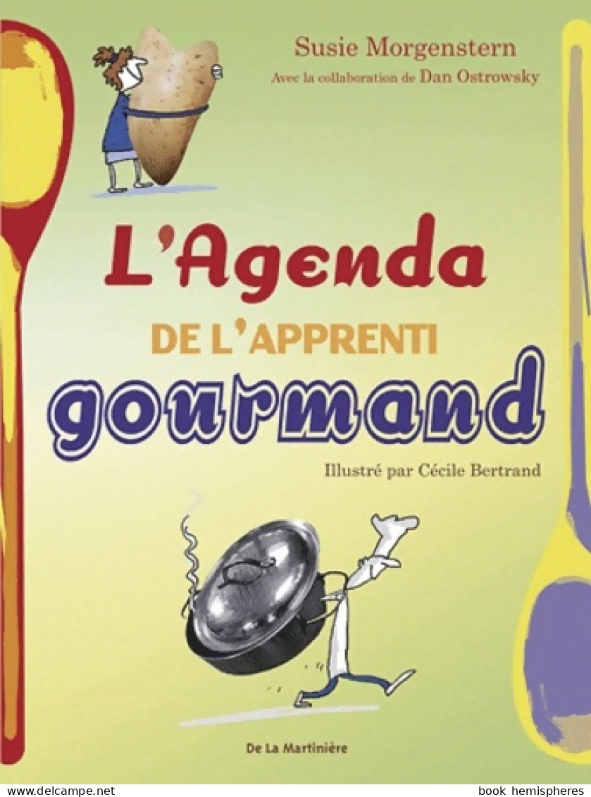 L'Agenda De L'apprenti Gourmand (2009) De Susie Morgenstern - Autres & Non Classés