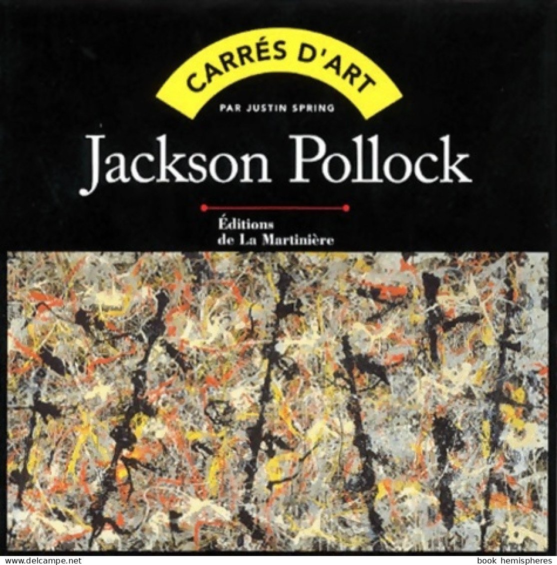 Jackson Pollock (2000) De Justin Spring - Kunst