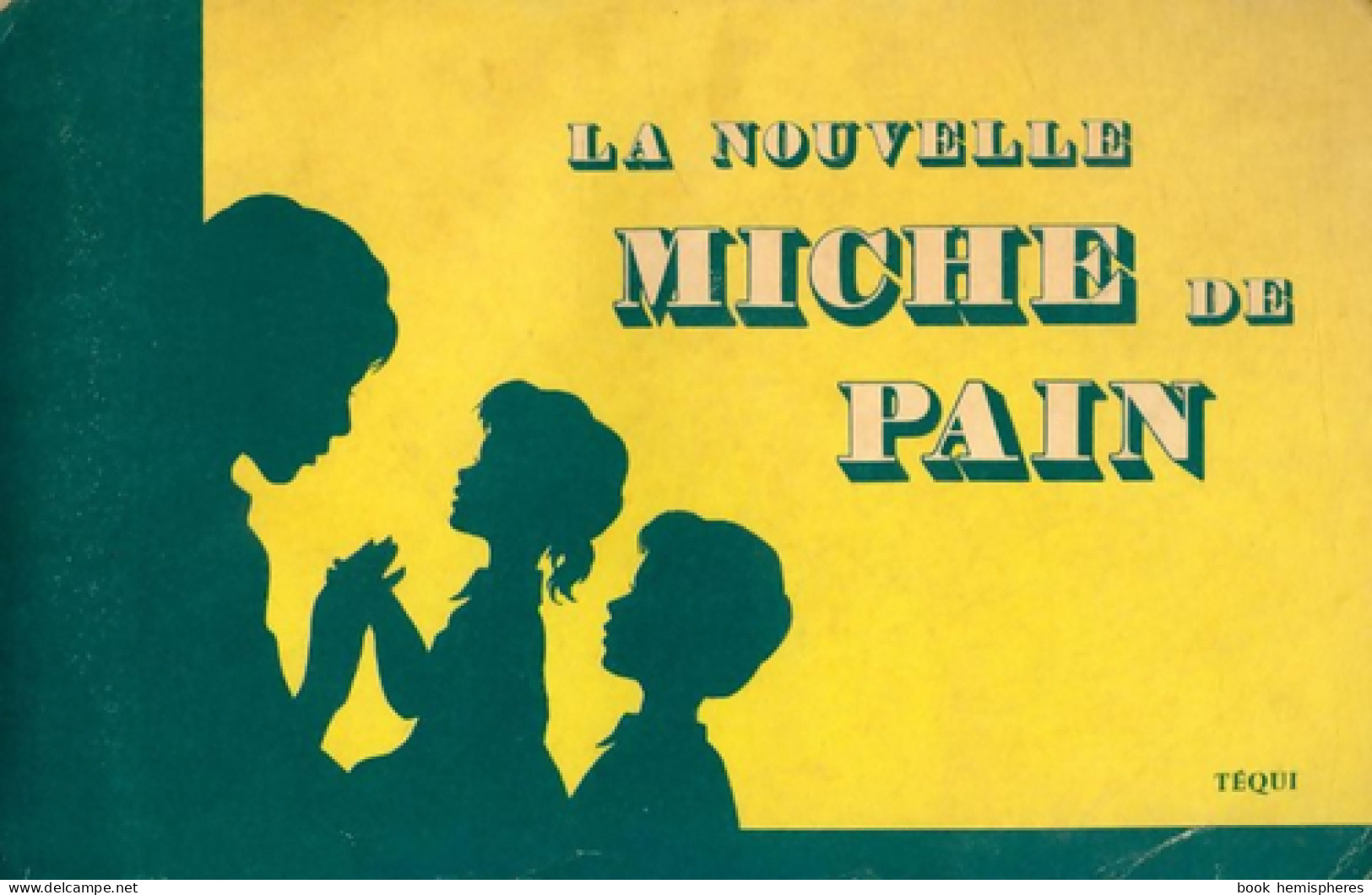 La Nouvelle Miche De Pain (1975) De Collectif - Musica