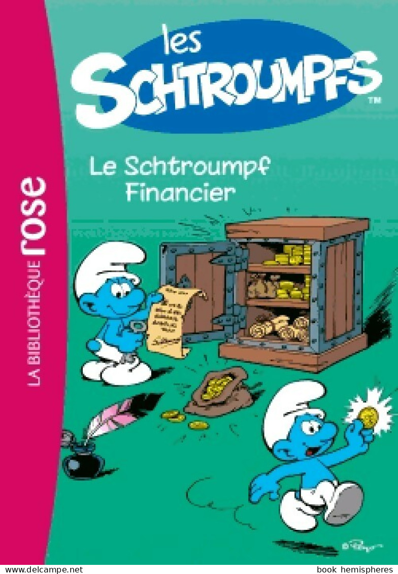 Les Schtroumpfs Tome IV : Le Schtroumpf Financier (2014) De Peyo - Autres & Non Classés