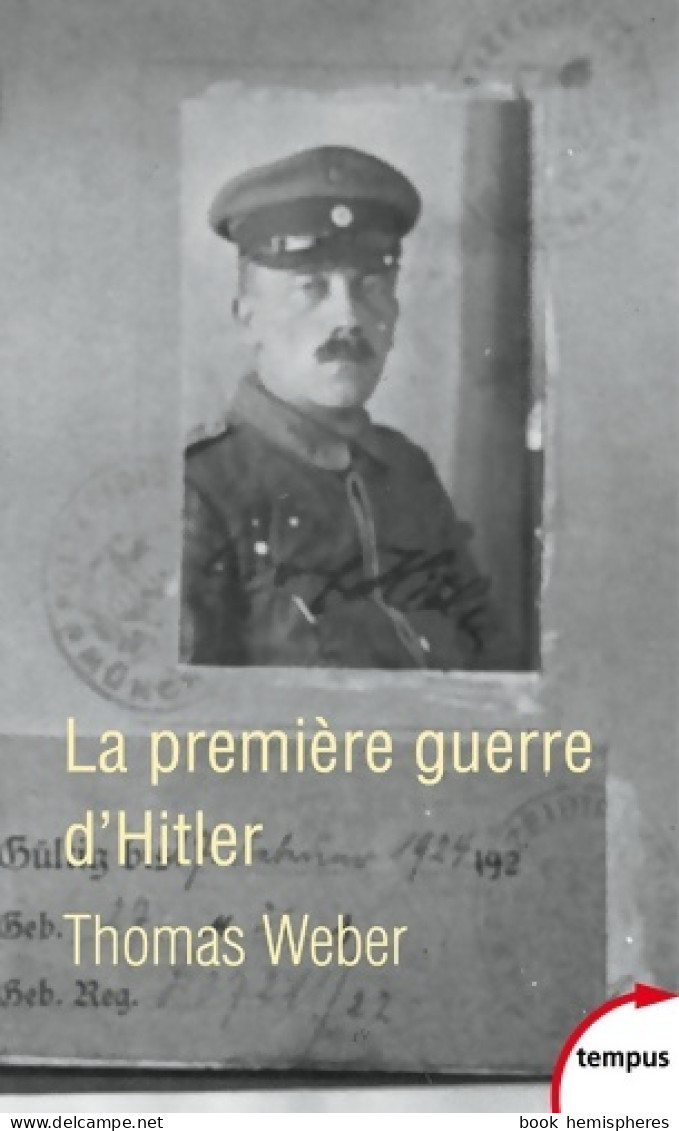 La Première Guerre D'Hitler (2014) De Thomas Weber - Geschichte