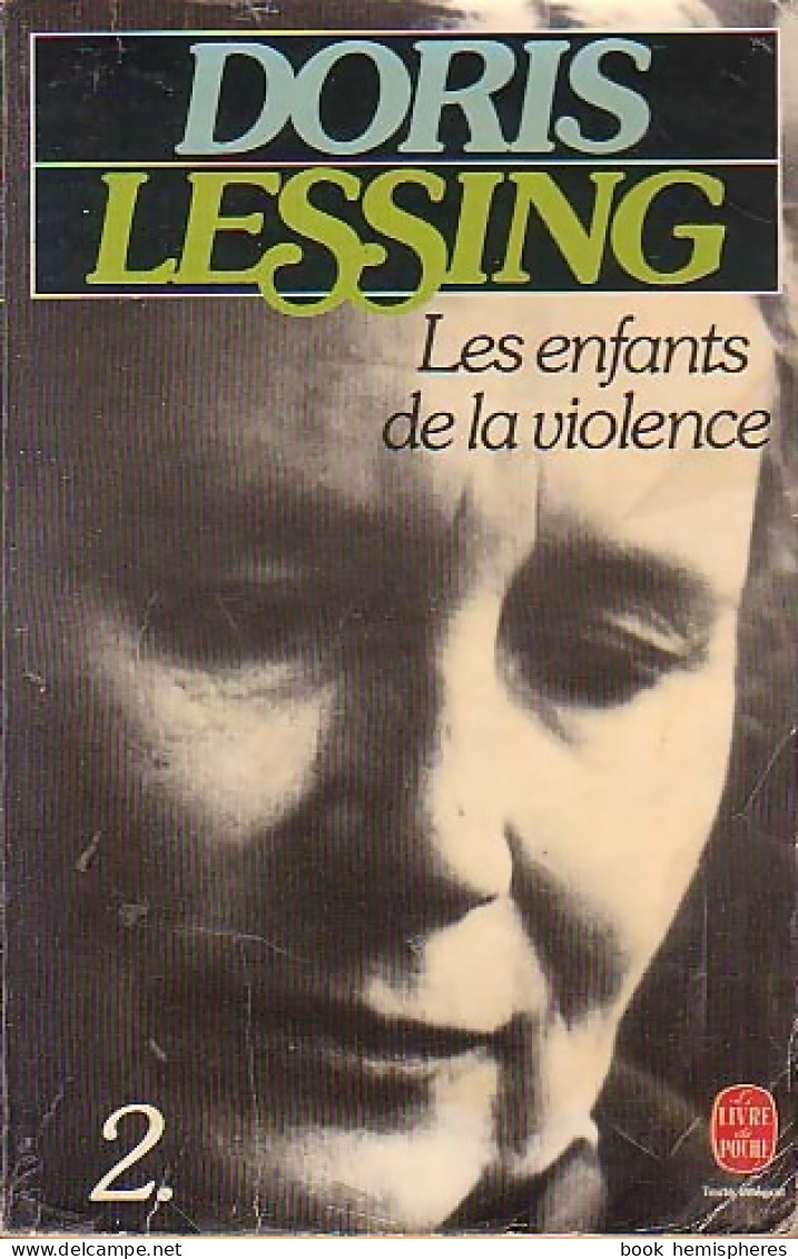 Les Enfants De La Violence Tome I, Livre II (1983) De Doris Lessing - Sonstige & Ohne Zuordnung