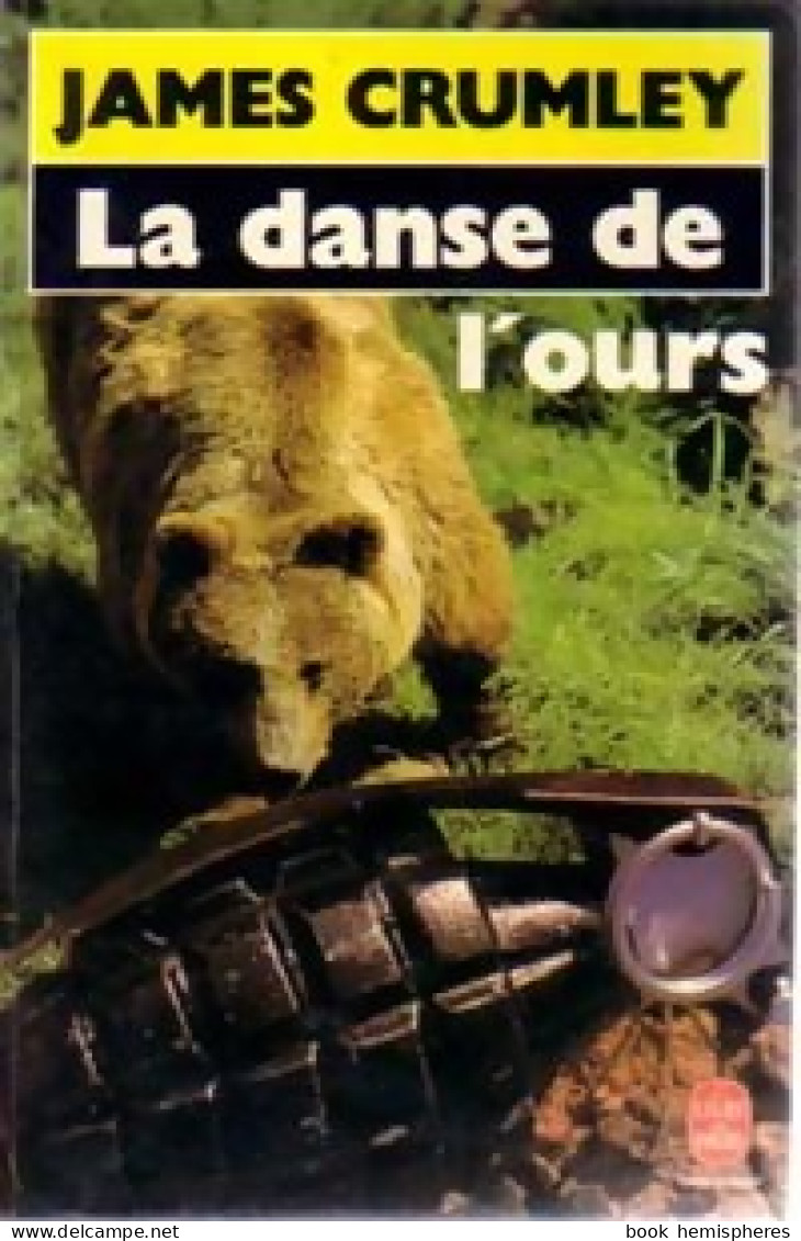 La Danse De L'ours (1987) De James Crumley - Altri & Non Classificati
