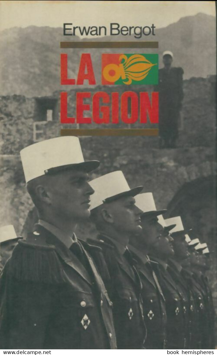 La Légion (1979) De Erwan Bergot - History