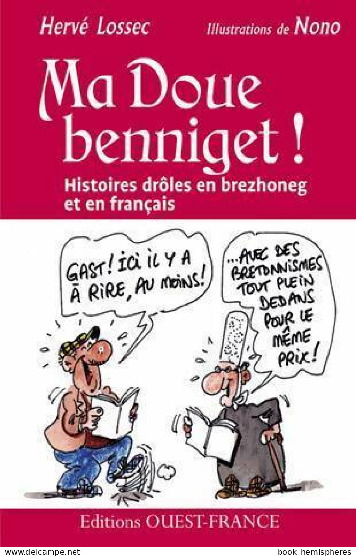 Ma Doue Benniget (2013) De Hervé Lossec - Humor