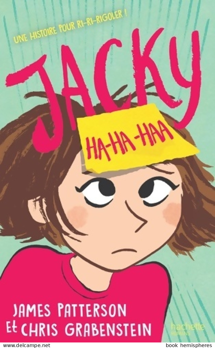 Jacky Ha-Ha-Haa (2017) De James Patterson - Altri & Non Classificati