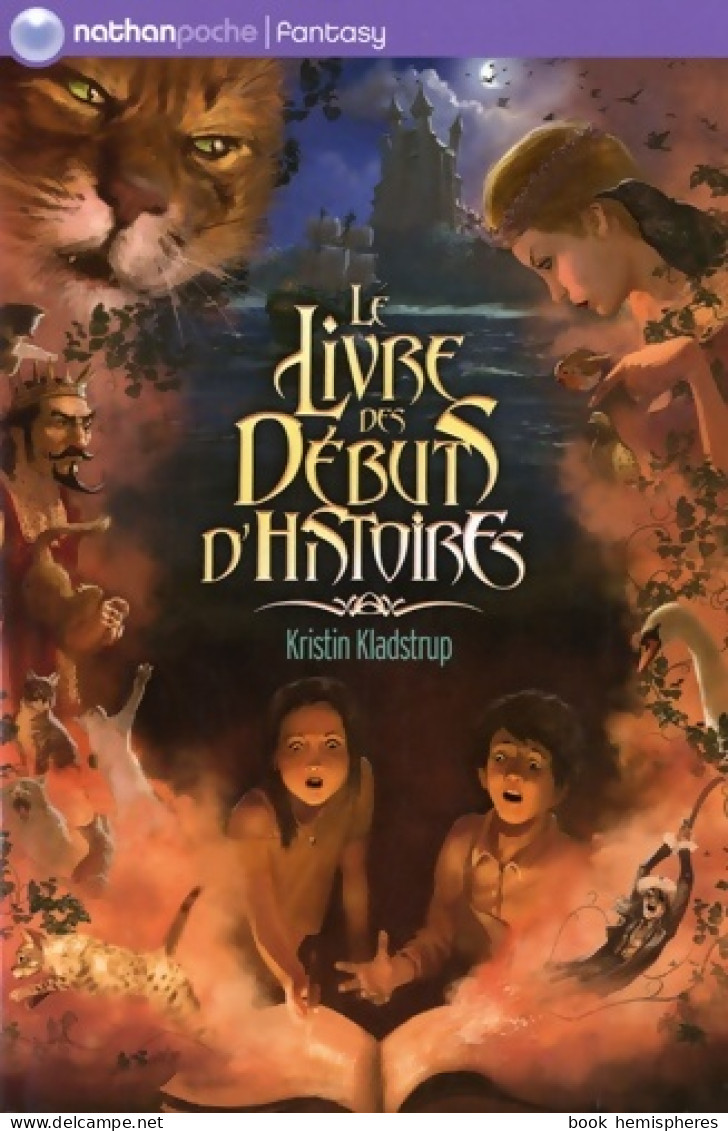 LE LIVRE DES Débuts D'HISTOIRE (2010) De KRISTIN KLADSTRUP - Autres & Non Classés