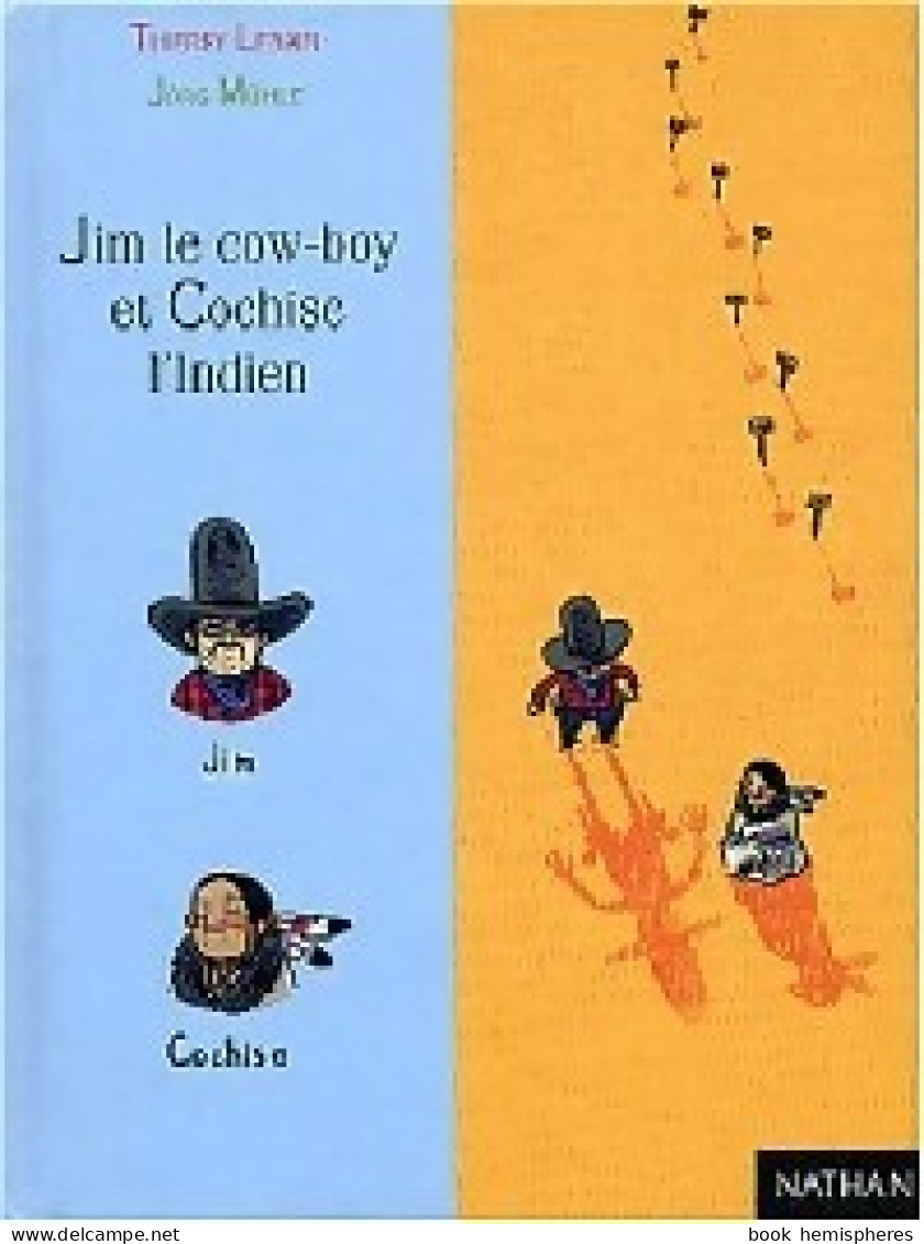 Jim Le Cow-boy Et Cochise L'indien (2003) De Thierry Lenain - Otros & Sin Clasificación