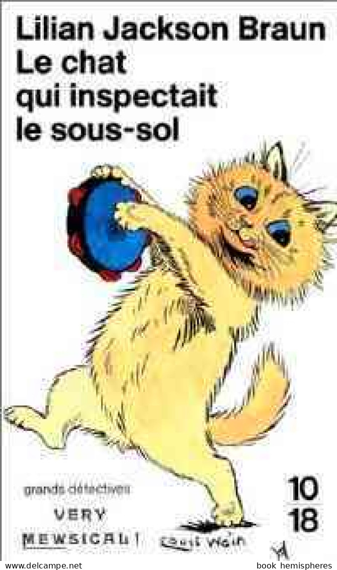Le Chat Qui Inspectait Le Sous-sol (1992) De Lilian Jackson Braun - Autres & Non Classés
