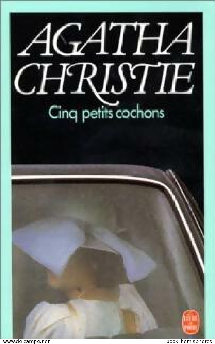 Cinq Petits Cochons (1988) De Agatha Christie - Altri & Non Classificati