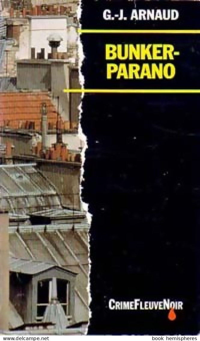 Bunker-Parano (1991) De Georges-Jean Arnaud - Autres & Non Classés