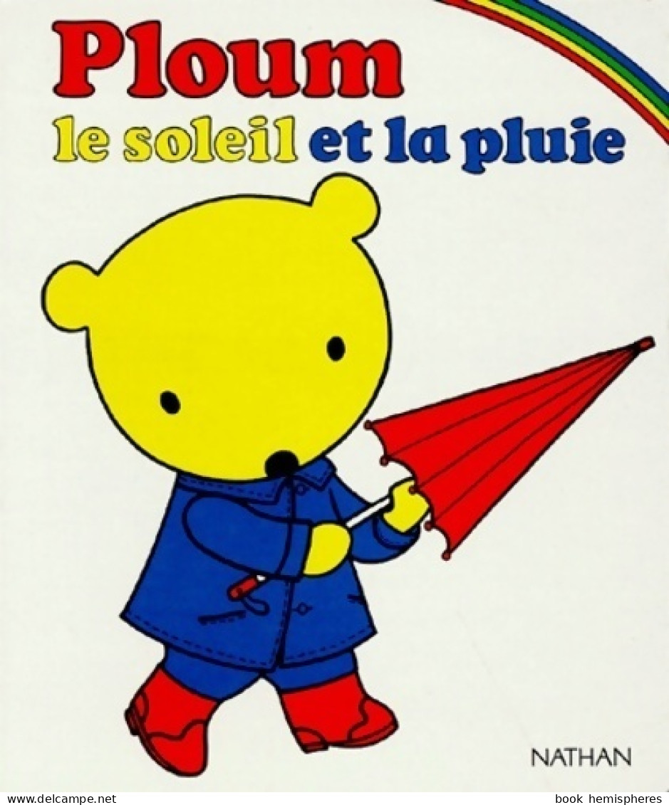 Ploum Le Soleil Et La Pluie (1991) De Lise Marin - Andere & Zonder Classificatie