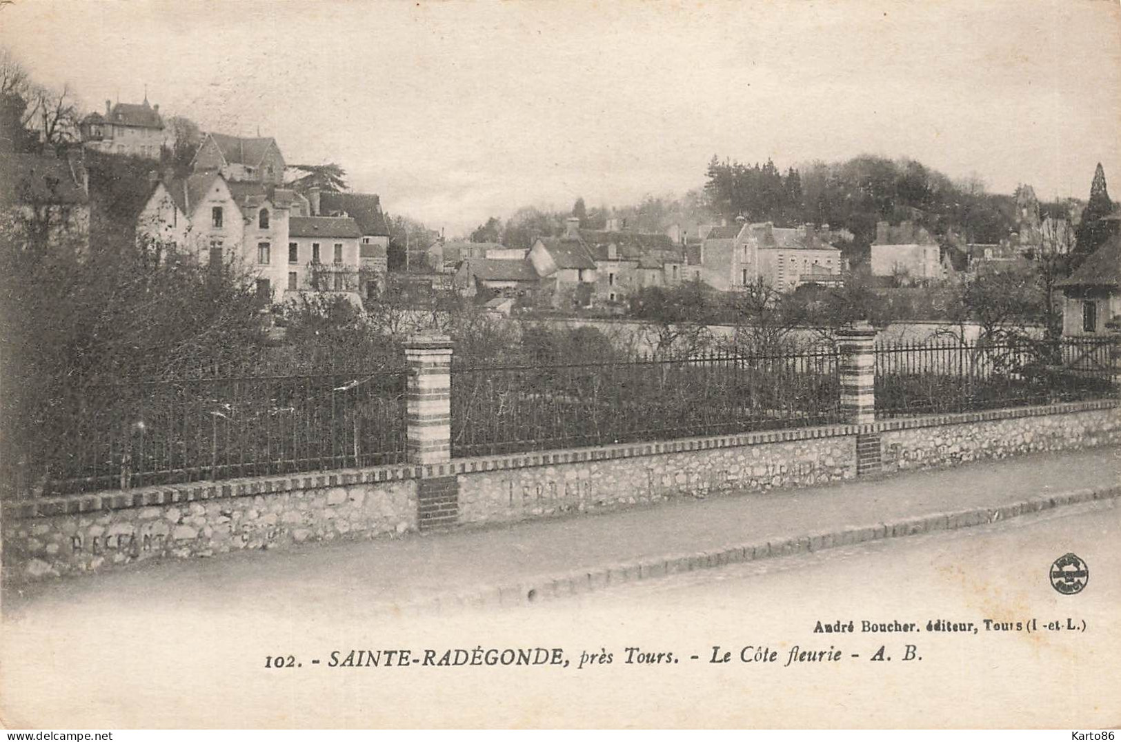 Ste Radégonde , Près Tours * La Côte Fleurie - Autres & Non Classés