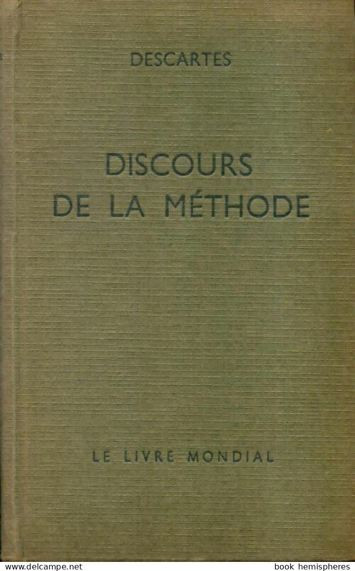 Discours De La Méthode (0) De René Descartes - Psicologia/Filosofia