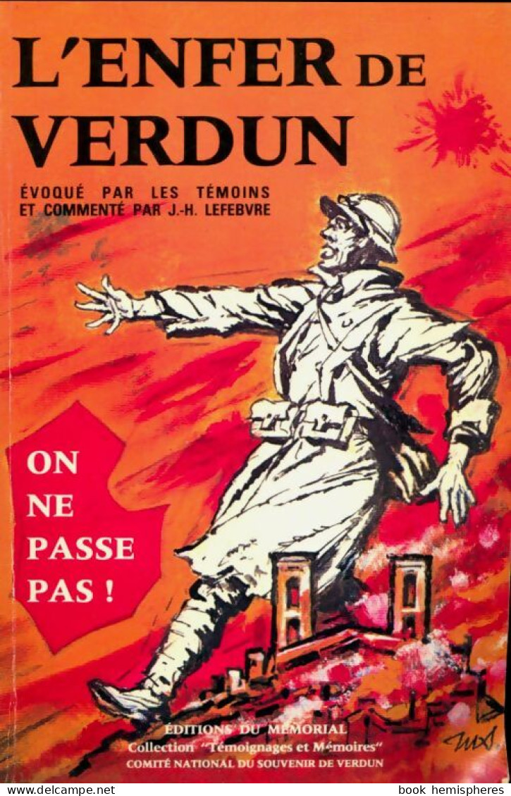 L'enfer De Verdun (1988) De J. -H Lefebvre - War 1914-18