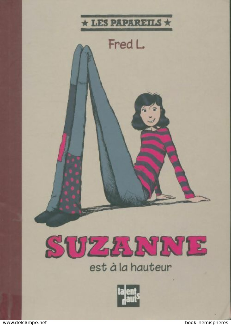 Suzanne Est à La Hauteur (2013) De Fred L. - Otros & Sin Clasificación