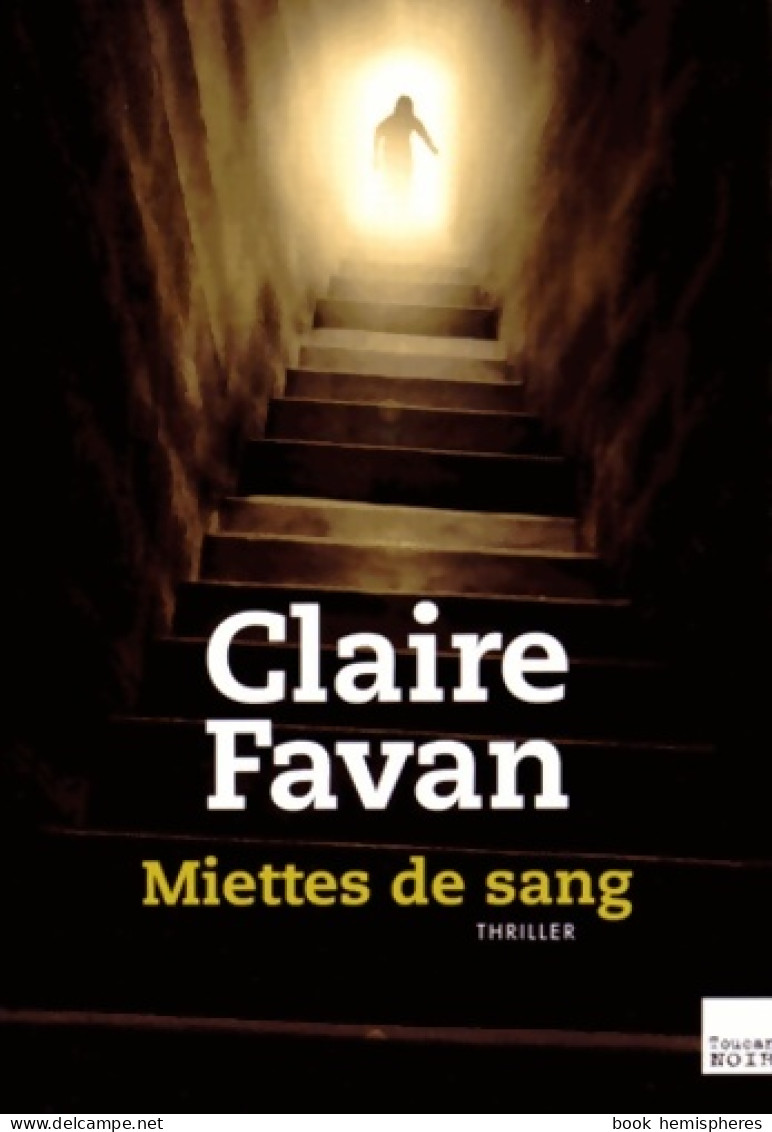 MIETTES DE SANG (2015) De FAVAN-C - Other & Unclassified