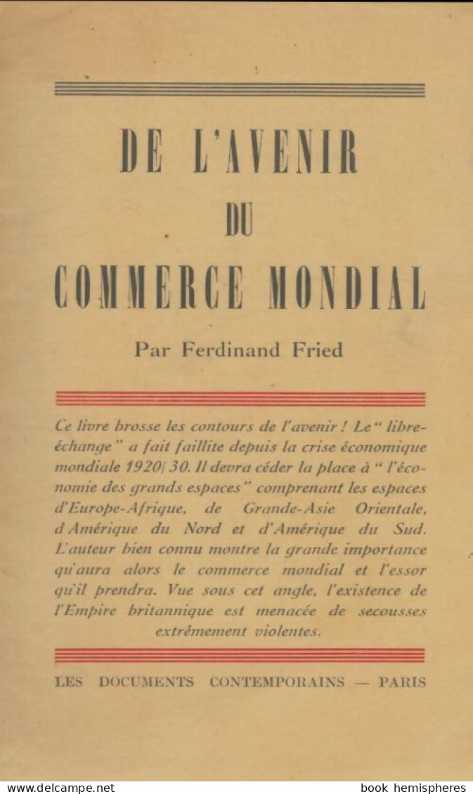 De L'avenir Du Commerce Mondial (0) De Ferdinand Fried - Economia