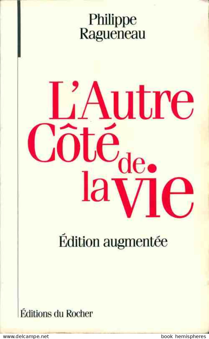 L'autre Côté De La Vie (1997) De Philippe Ragueneau - Esoterik