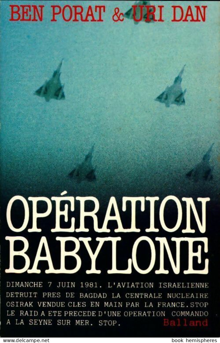 Opération Babylone (1986) De Uri Dan - Sonstige & Ohne Zuordnung