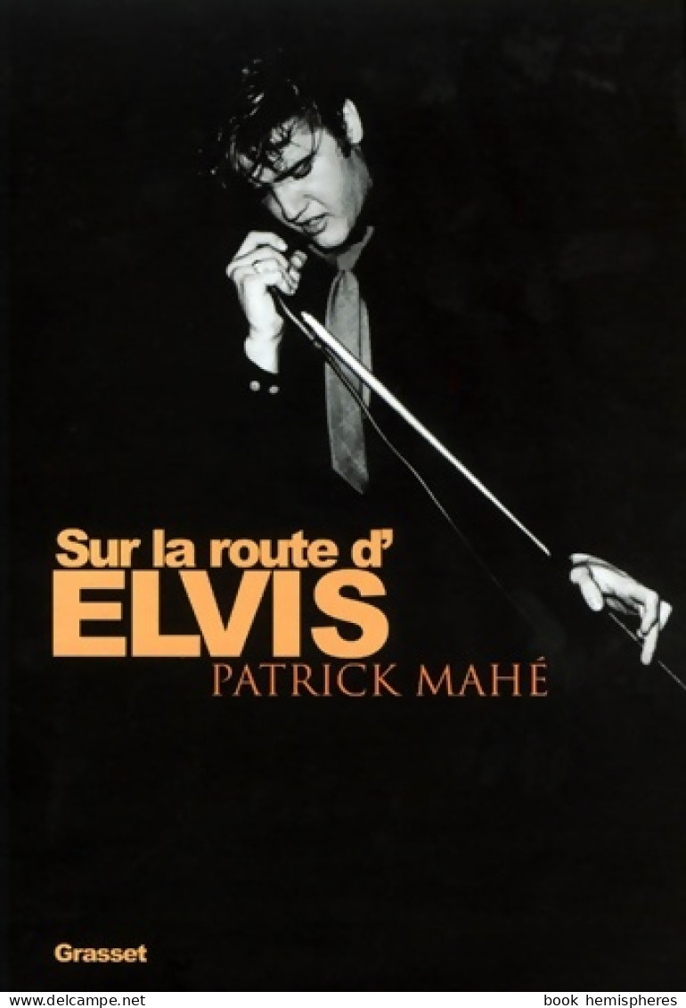 Sur La Route D'Elvis (2002) De Patrick Mahé - Musica