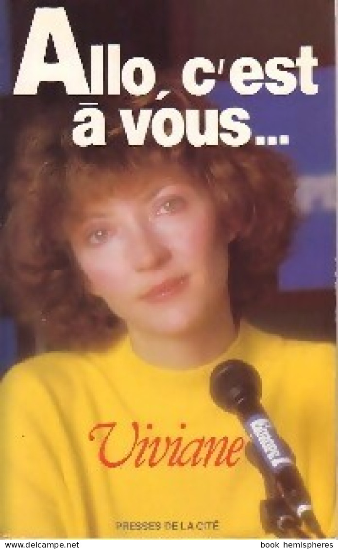 Allo, C'est à Vous (1986) De Viviane - Altri & Non Classificati