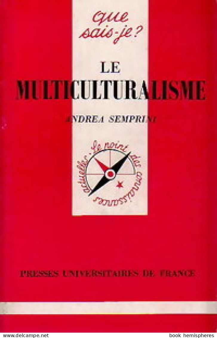 Le Multiculturalisme (1997) De Andréa Semprini - Sonstige & Ohne Zuordnung