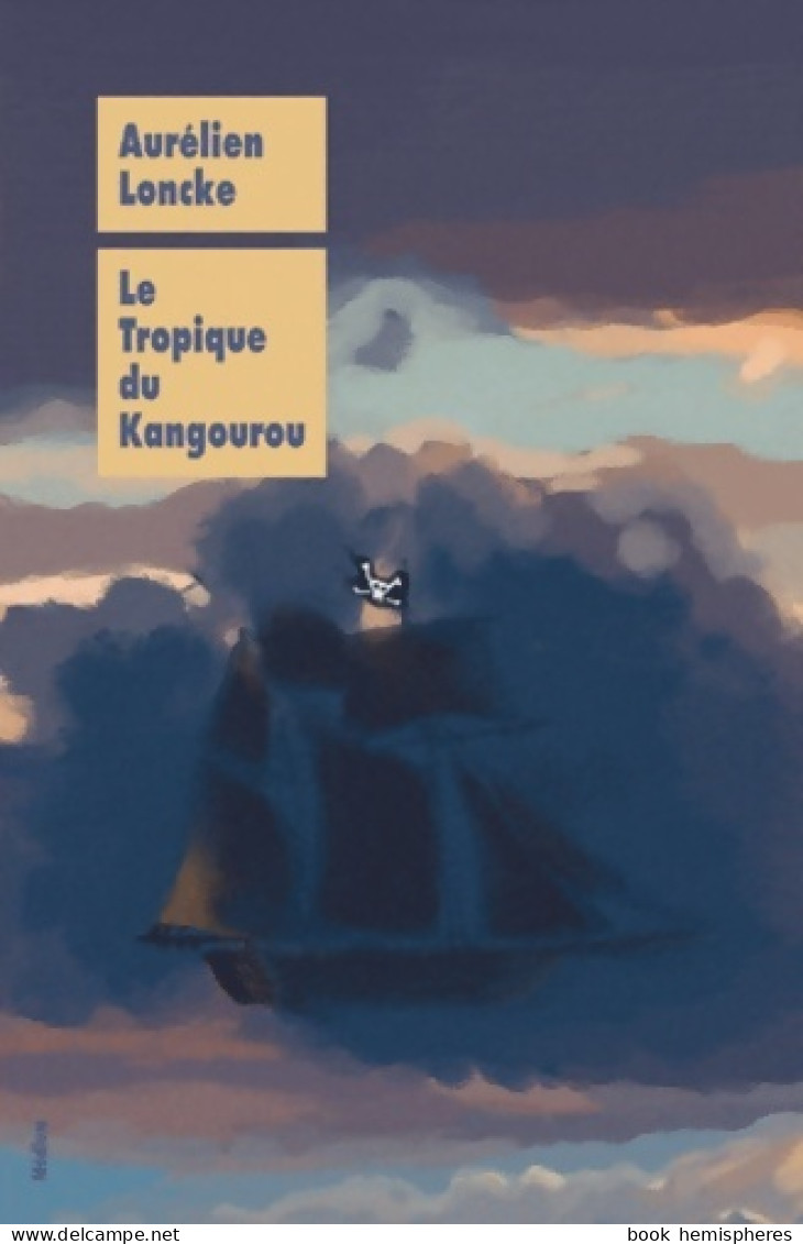 Tropique Du Kangourou (2011) De Aurélien Loncke - Otros & Sin Clasificación