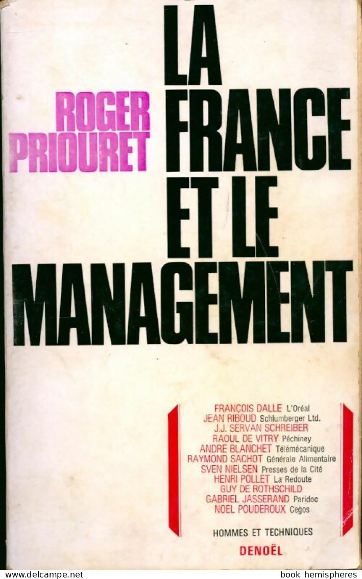 La France Et Le Management (1968) De Roger Priouret - Economia