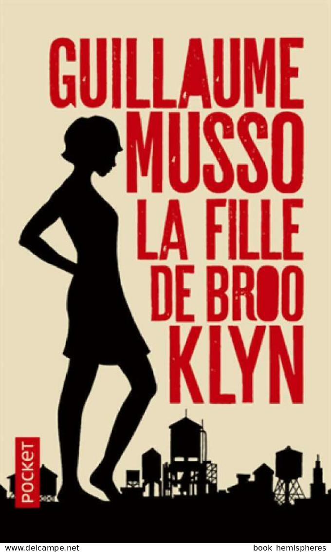 La Fille De Brooklyn (2017) De Guillaume Musso - Altri & Non Classificati