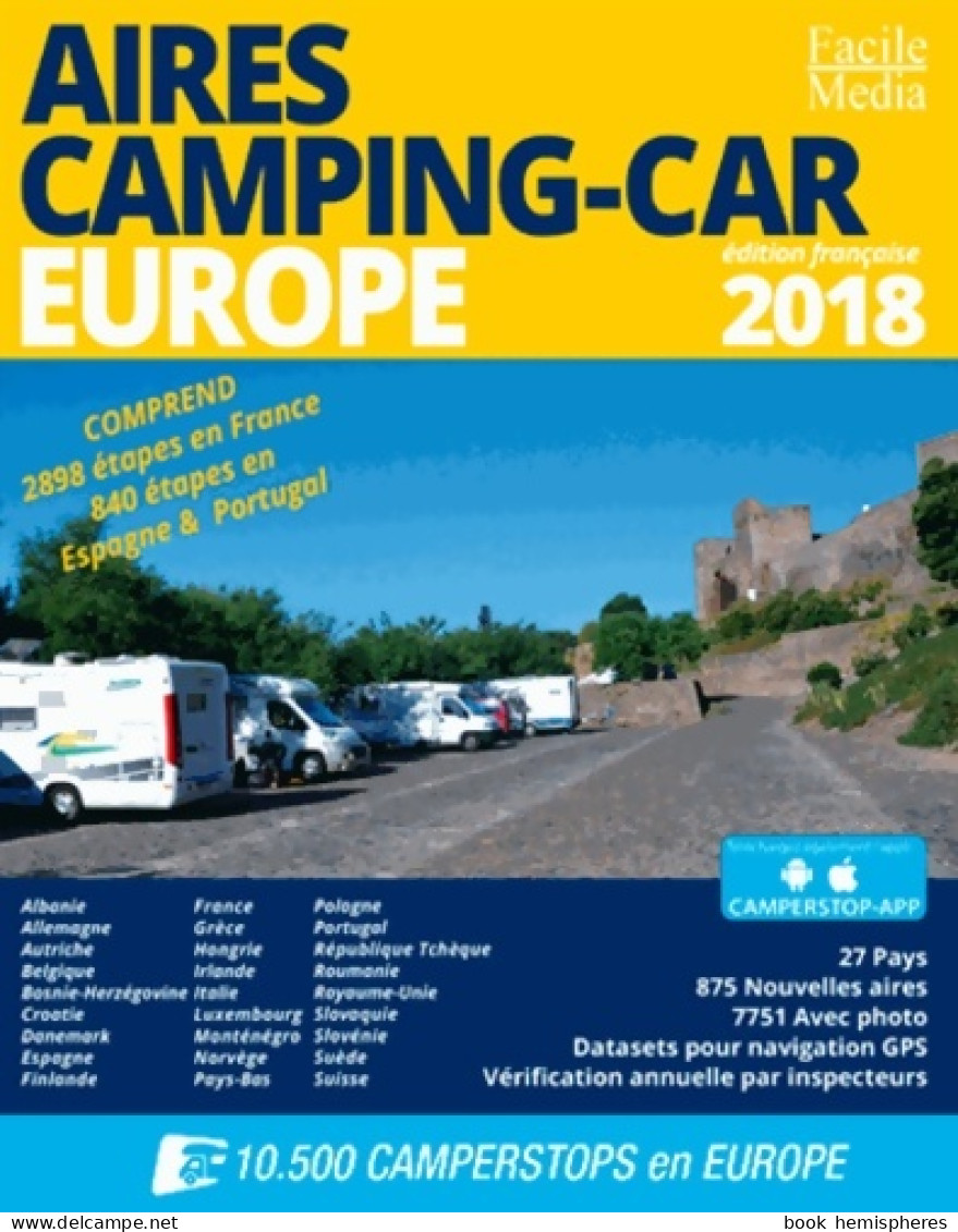 Aires Camping-Car Europe 2018 (2018) De Collectif - Other & Unclassified