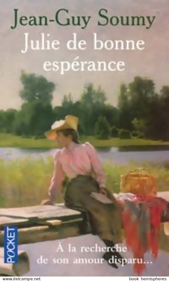 Julie De Bonne Espérance (2004) De Jean-Guy Soumy - Andere & Zonder Classificatie