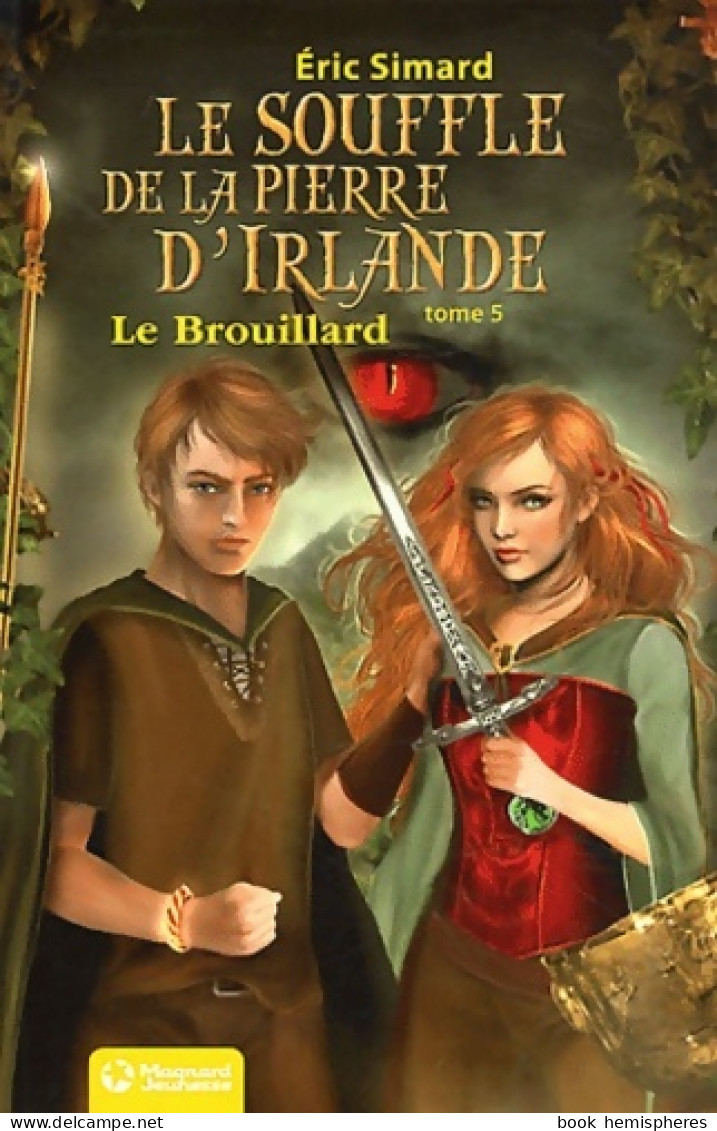 Le Brouillard De La Pierre D'irlande - 5. Le Brouillard (2012) De Eric Simard - Andere & Zonder Classificatie