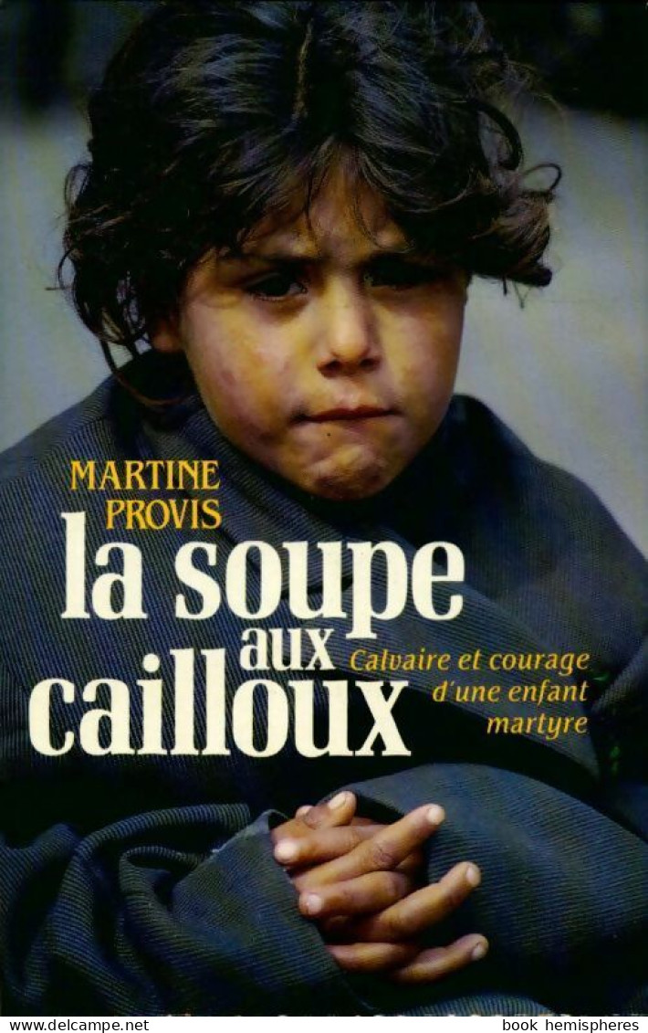 La Soupe Aux Cailloux (1988) De Martine Provis - Otros & Sin Clasificación