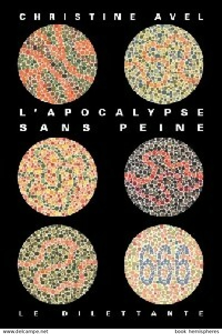 L'apocalypse Sans Peine (2006) De Christine Avel - Natur