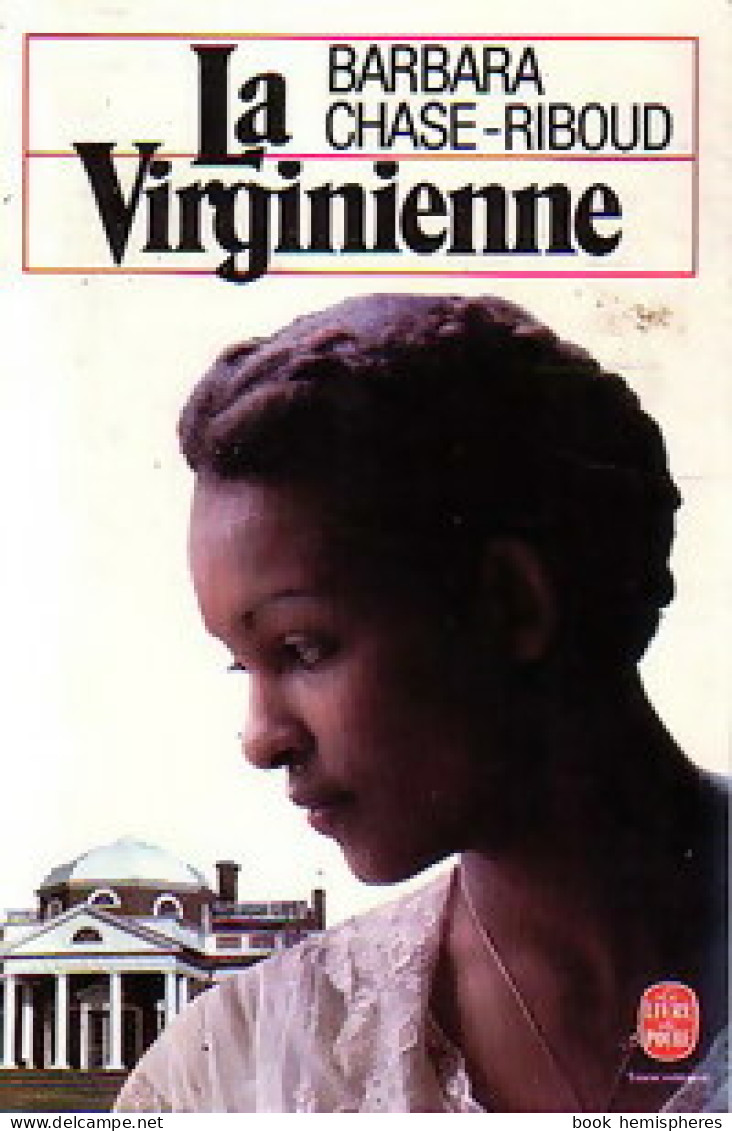 La Virginienne (1983) De Barbara Chase-Riboud - Andere & Zonder Classificatie