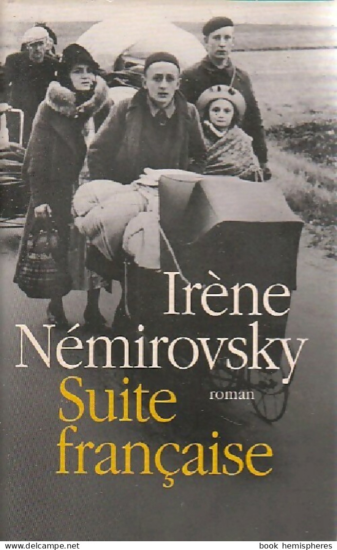 Suite Française (2005) De Irène Némirovsky - Sonstige & Ohne Zuordnung