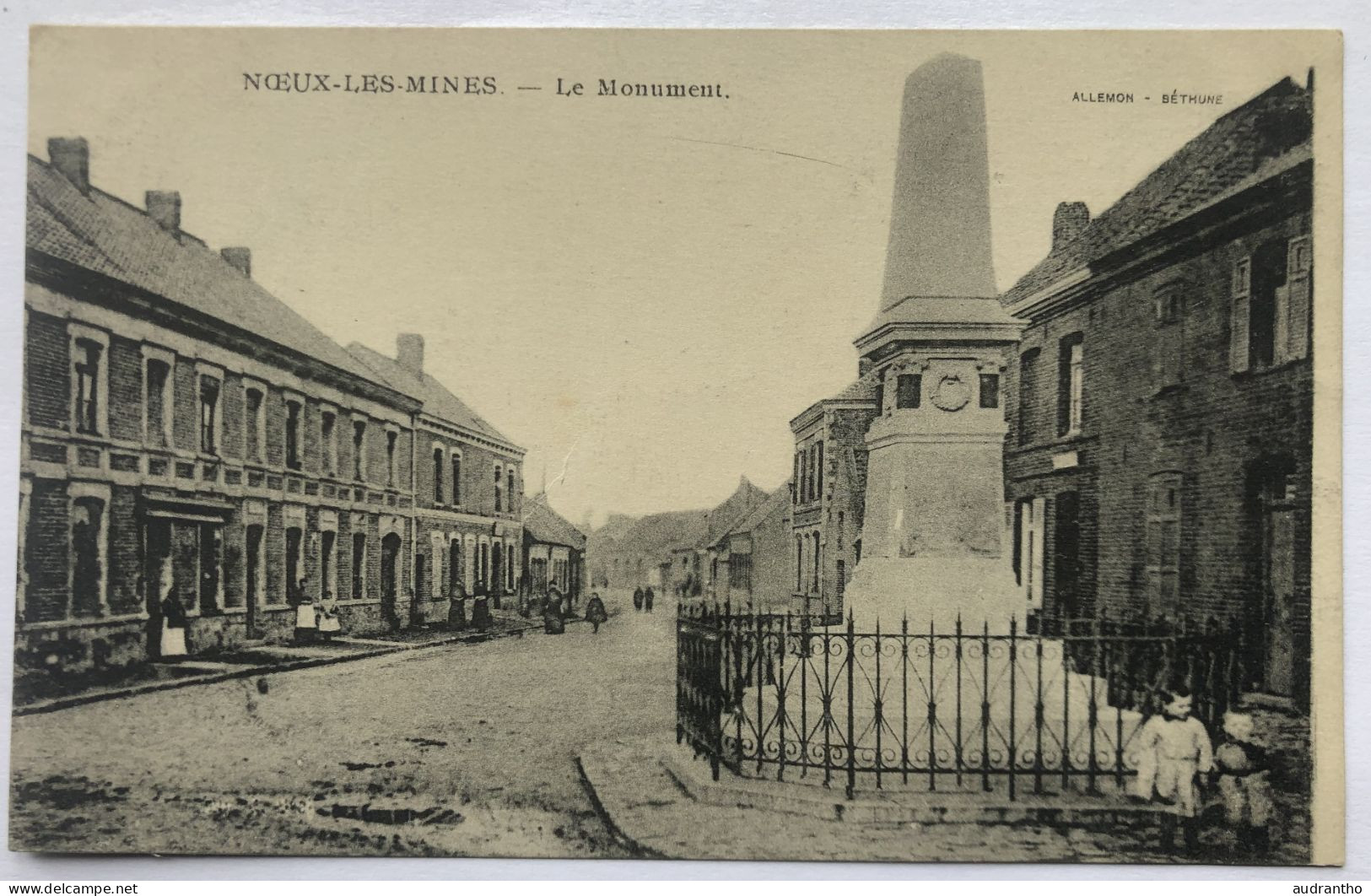 CPA 62 Noeux Les Mines - Le Monument - Personnages - 1915 Correspondance Militaire - Noeux Les Mines