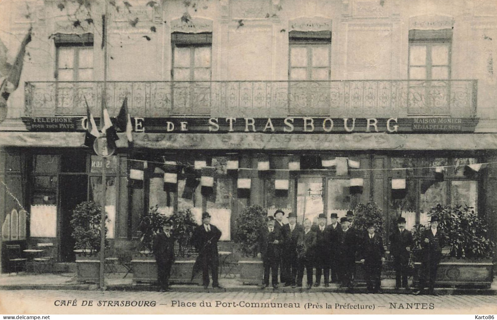 Nantes * Café De Strasbourg , Place Du Port Communeau ( Près La Préfecture ) */ Commerce - Nantes