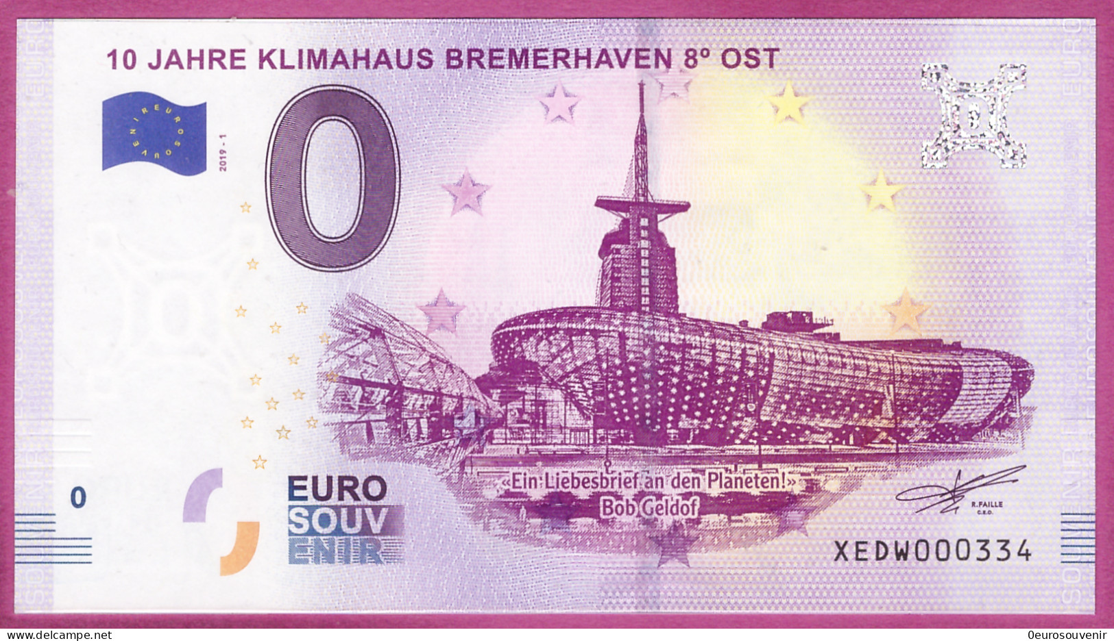 0-Euro XEDW 2019-1 10 JAHRE KLIMAHAUS BREMERHAVEN 8° OST - Privatentwürfe