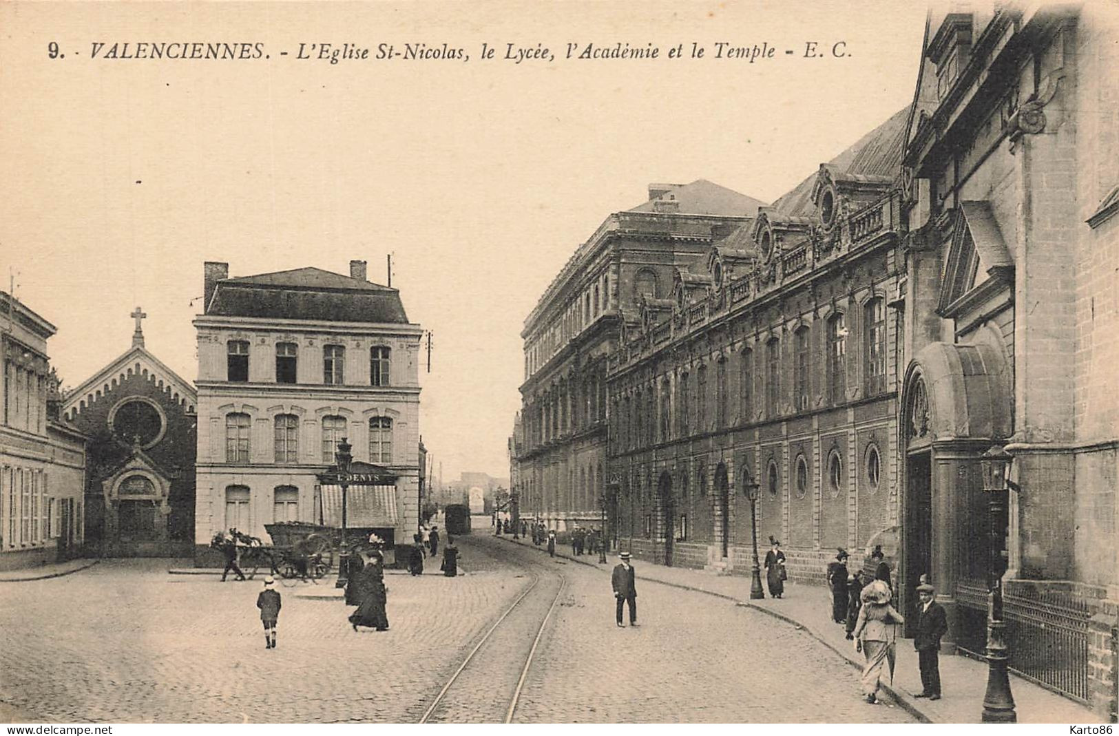 Valenciennes * Place , L'église St Nicolas , Le Lycée , L'académie Et Le Temple - Valenciennes