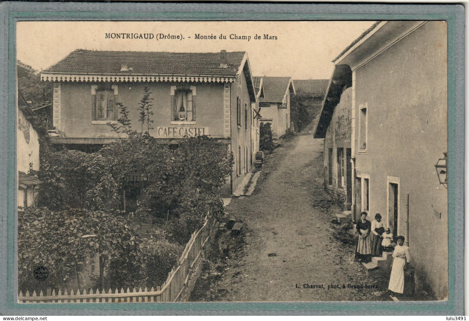 CPA (26) MONTRIGAUD - Aspect De La Montée Du Champ De Mars En 1910 - Autres & Non Classés